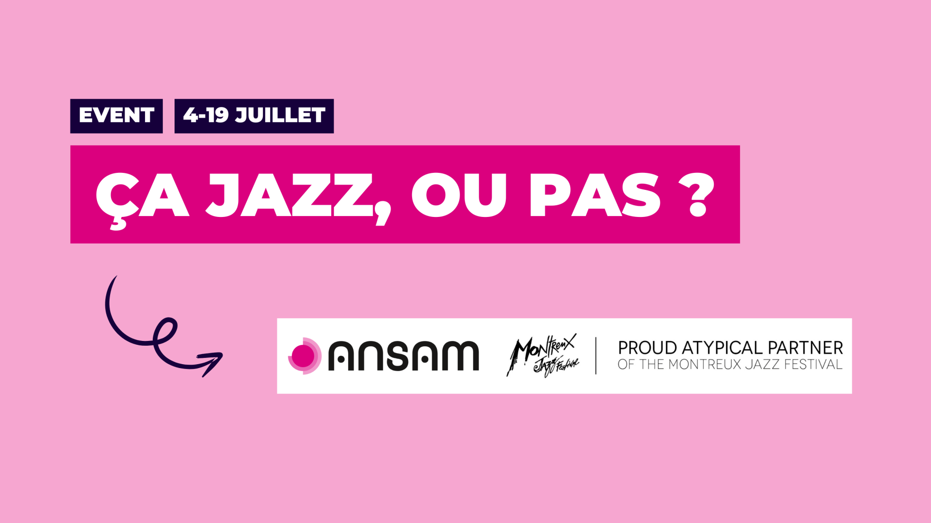 Un partenariat qui groove : ANSAM Group, a nouveau atypical partner du Montreux Jazz Festival